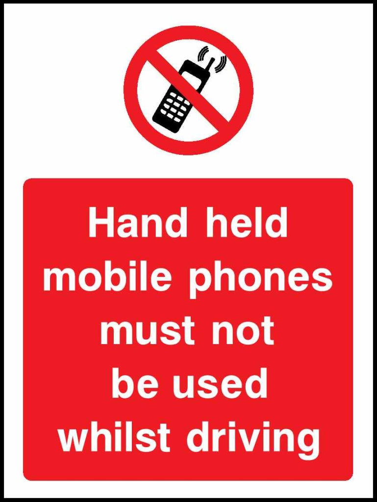 Hand held mobile phones must not be used whilst driving - Safety Decals Ltd
