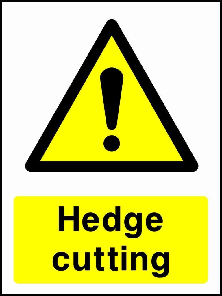 Hedge cutting - Safety Decals Ltd