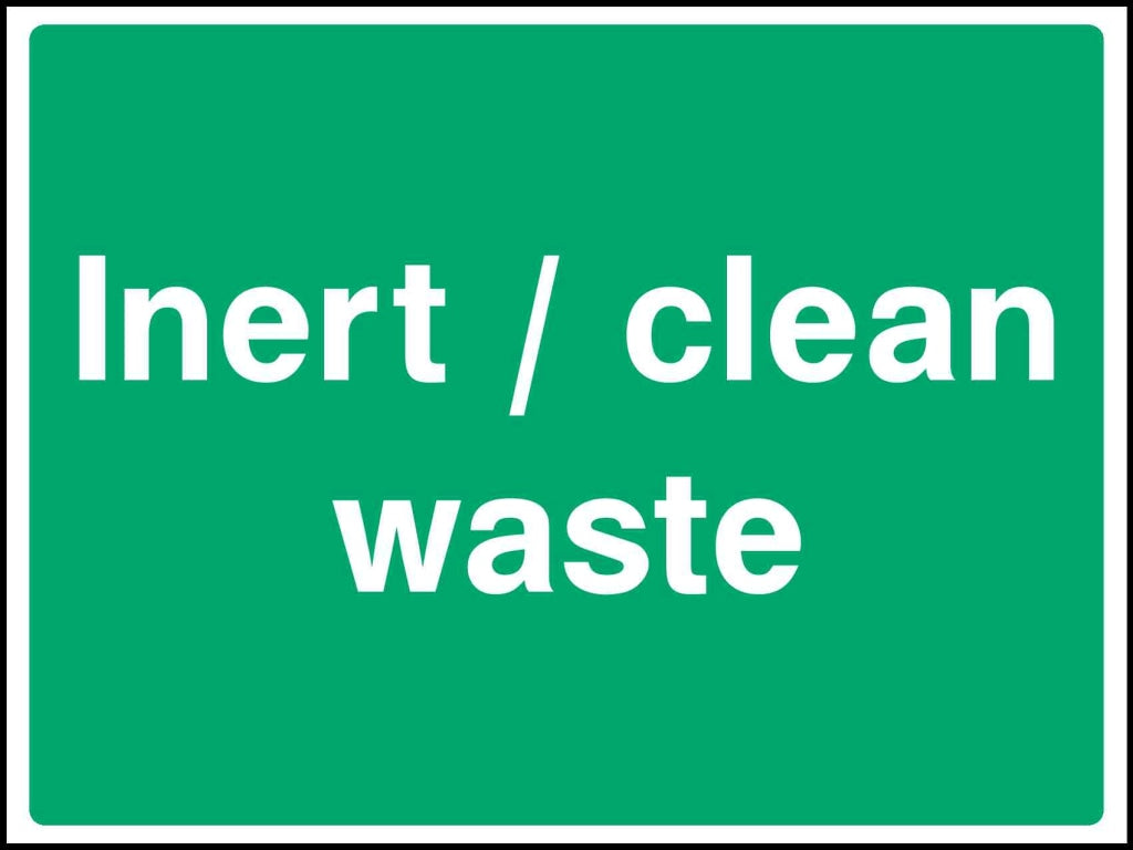 inert clean waste - Safety Decals Ltd