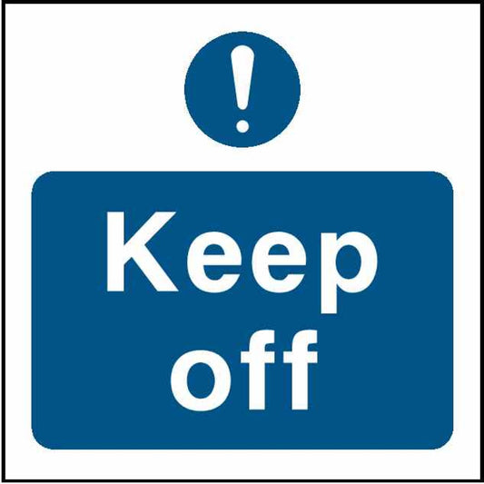 Keep off - Safety Decals Ltd