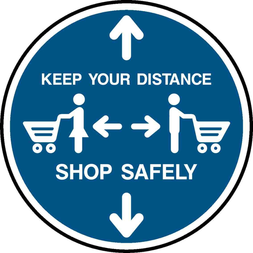KEEP YOUR DISTANCE SHOP SAFELY - Safety Decals Ltd
