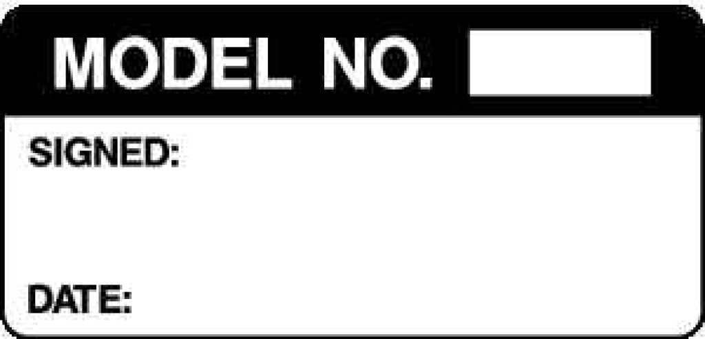 MODEL NO SIGNED: DATE: - Safety Decals Ltd