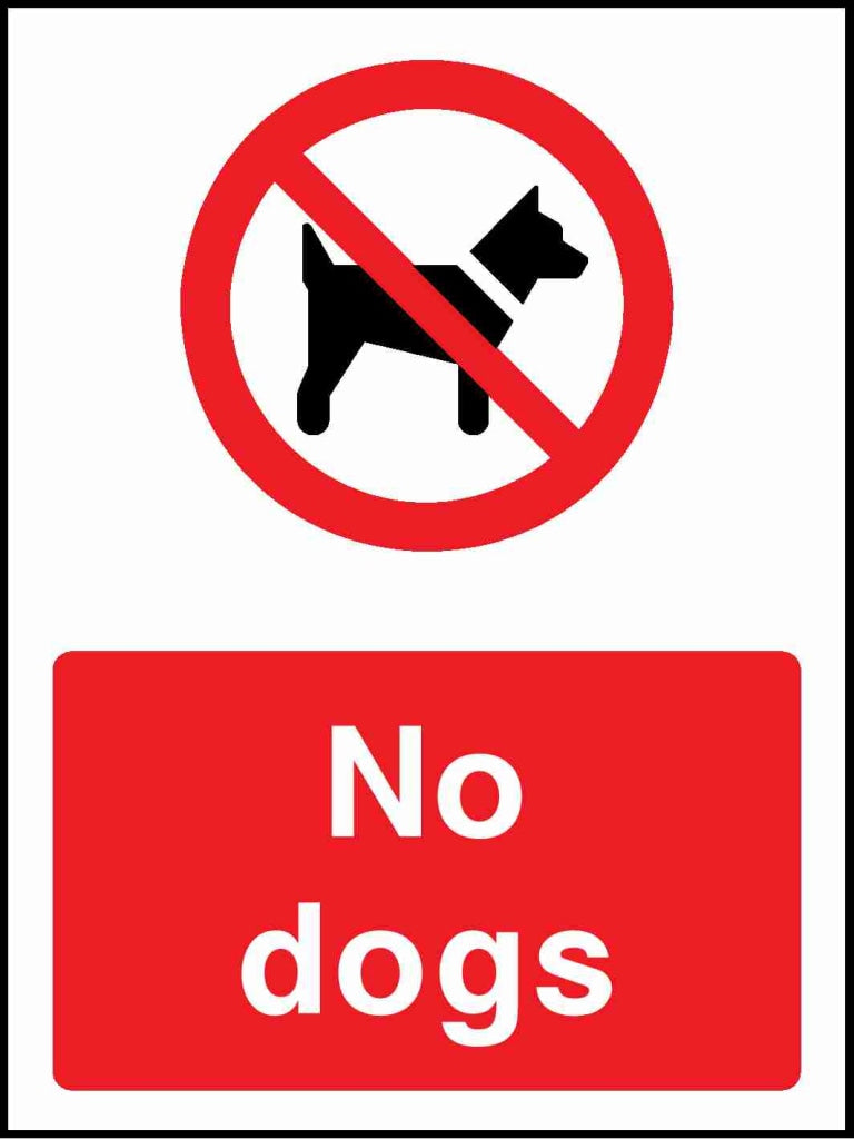 No dogs - Safety Decals Ltd
