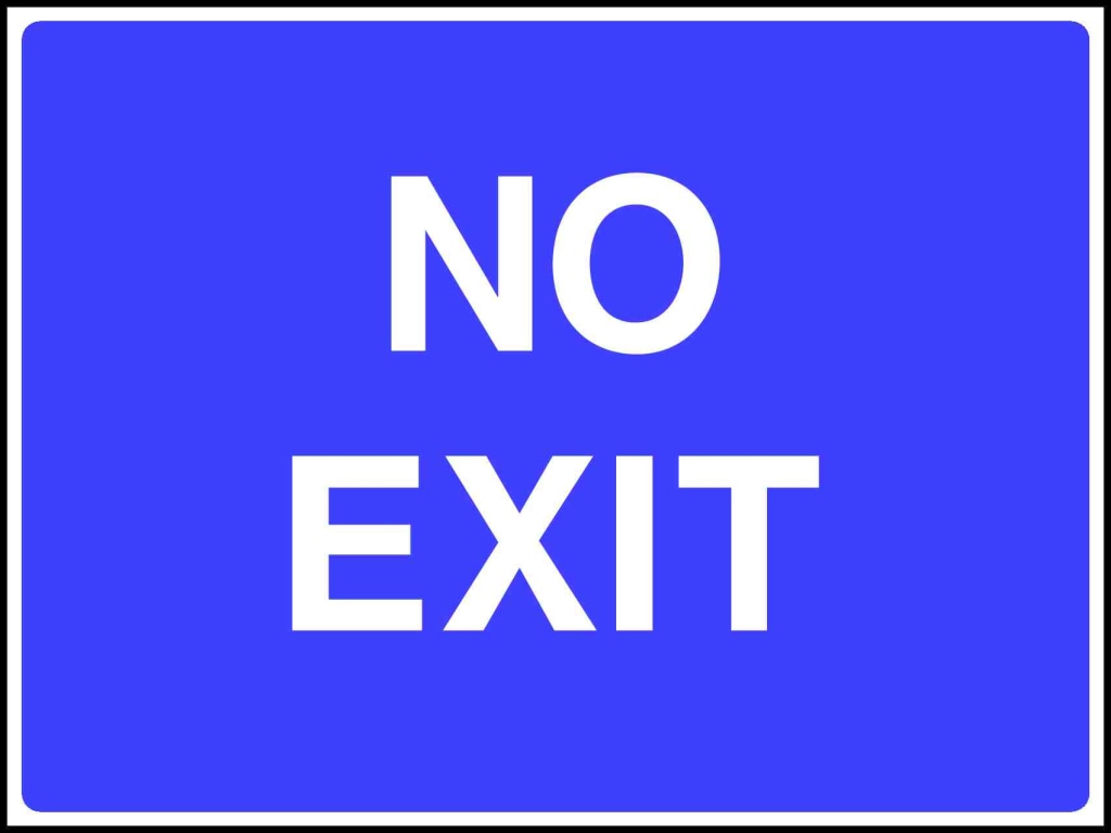 No Exit