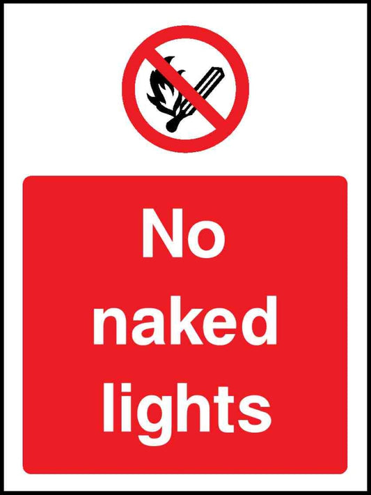 No Naked Lights