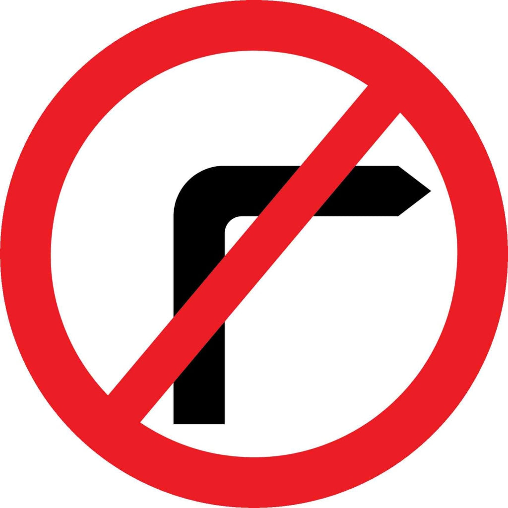 no right turn - Safety Decals Ltd