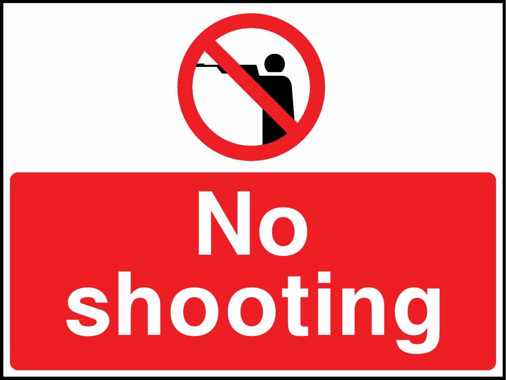 No shooting - Safety Decals Ltd