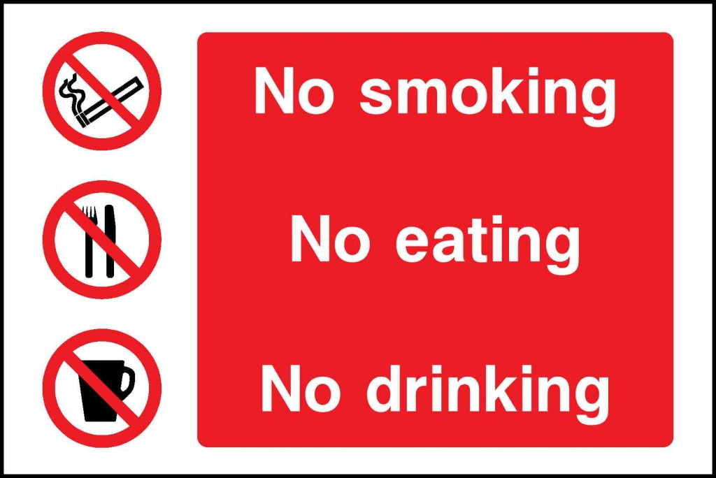 No smoking No eating No drinking - Safety Decals Ltd