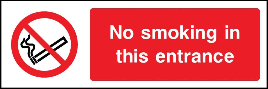 No smoking in this entrance - Safety Decals Ltd