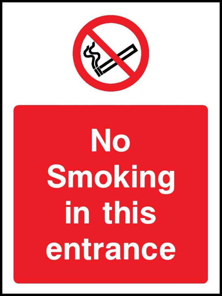 No smoking in this entrance - Safety Decals Ltd