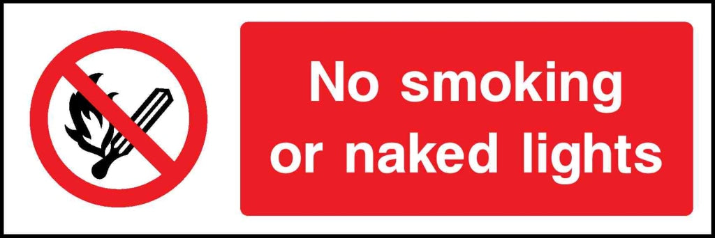 No smoking or naked lights - Safety Decals Ltd
