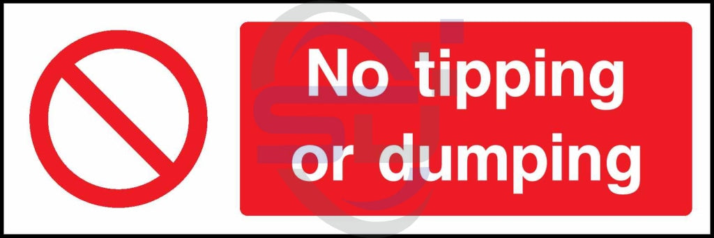 No tipping or dumping - Safety Decals Ltd