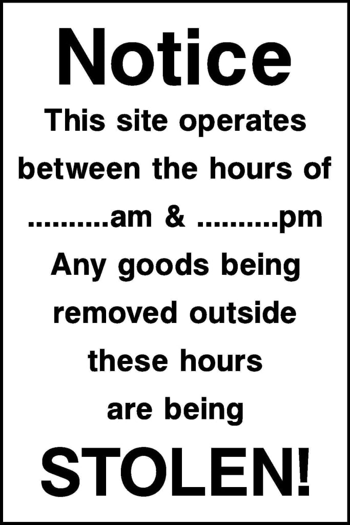 notice this site operates between the hours of am - Safety Decals Ltd