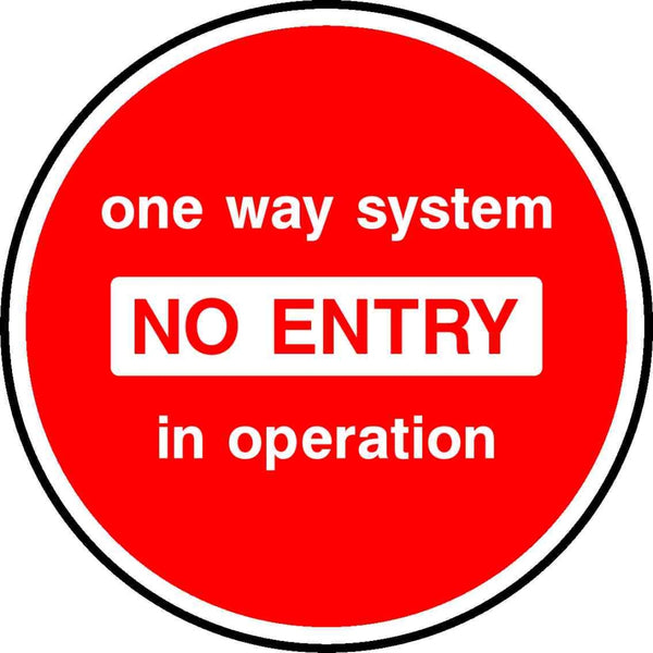 one way system NO ENTRY in operation| Floor Graphics, Size 400x400 ...