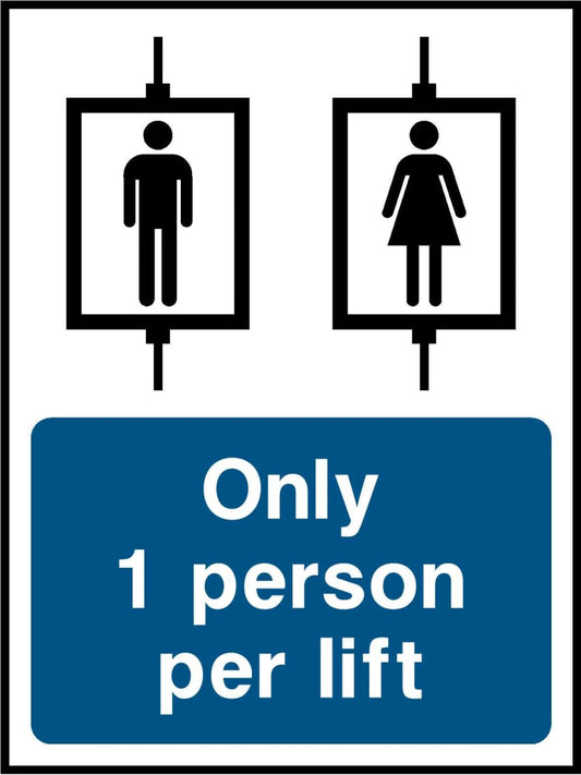 Only 1 person 
per lift - Safety Decals Ltd