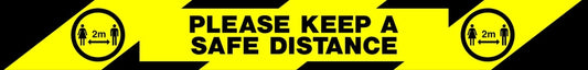 PLEASE KEEP A SAFE DISTANCE 2 metres - Safety Decals Ltd