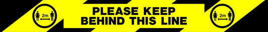 PLEASE KEEP BEHIND THIS LINE 2 metres - Safety Decals Ltd