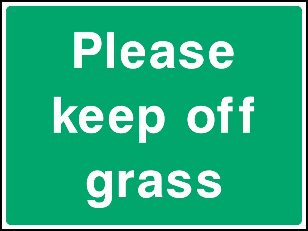 Please keep off grass - Safety Decals Ltd