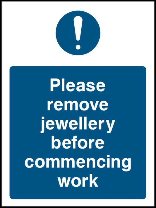 Please Remove Jewellery Before Commencing Work