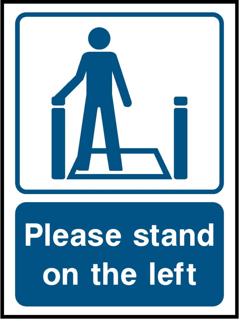 Please stand on the left - Safety Decals Ltd