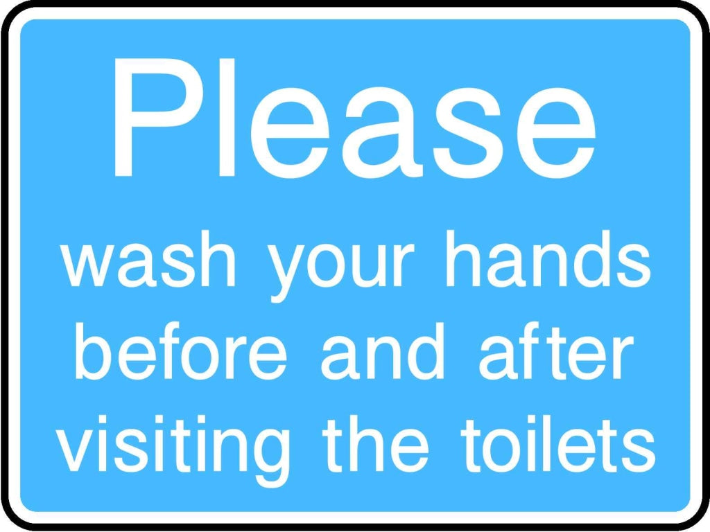 Please wash your hands before and after visiting the toilets - Safety Decals Ltd