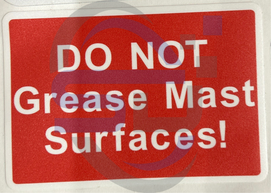 Power Tower, Do Not Grease Mast, Single Decal, SAF1062 - Safety Decals Ltd