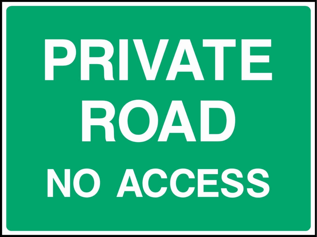 Private Road No Access