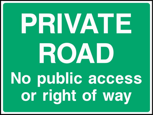 Private Road No Public Access Or Right Of Way