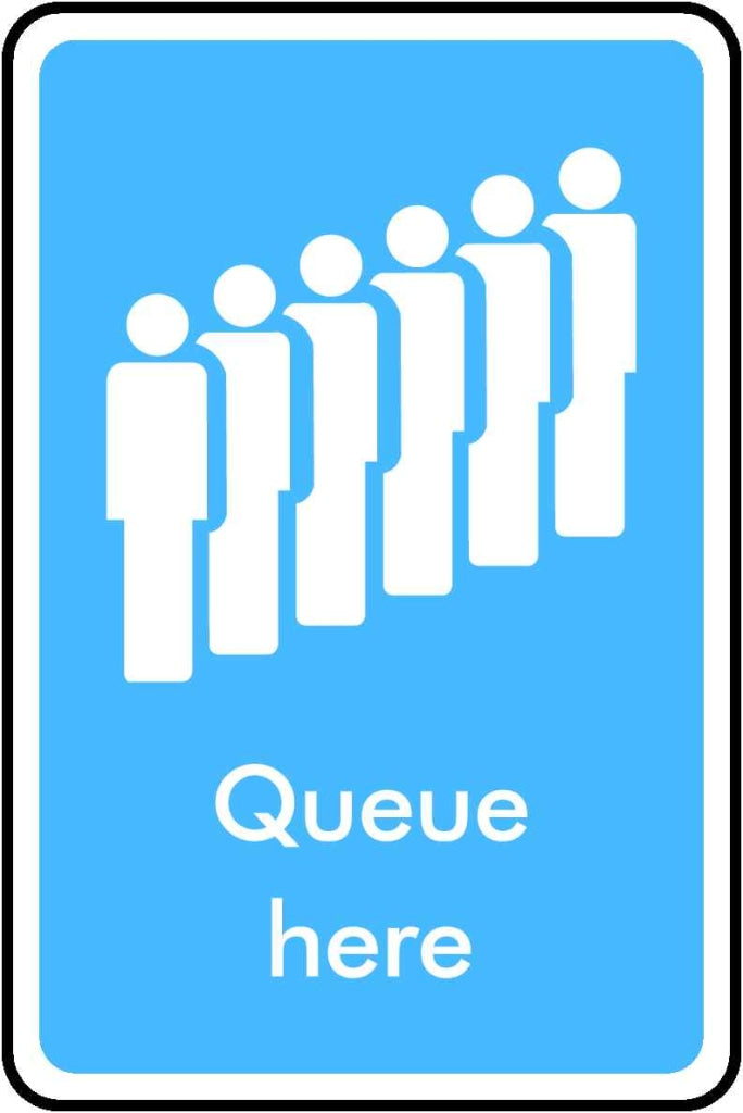 Queue Here