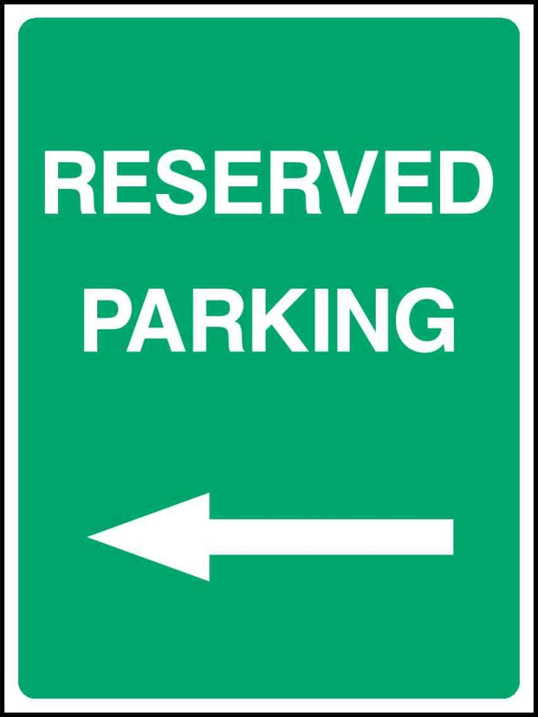 RESERVED PARKING - Safety Decals Ltd