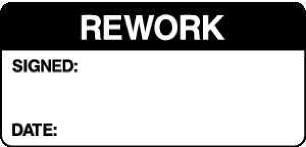 Qc Rework Sign SIGNED: DATE: REWORK| Quality Control Safety Sign