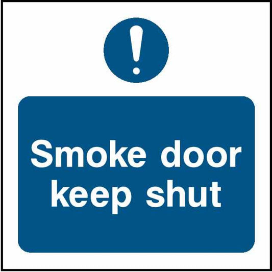 Smoke door keep shut - Safety Decals Ltd