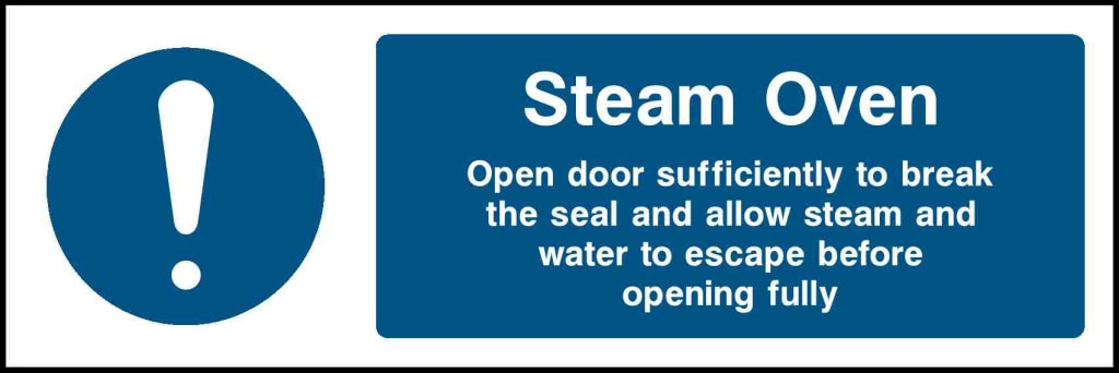 Steam Oven Open door sufficiently to break the seal and allow steam and water to escape before opening fully - Safety Decals Ltd