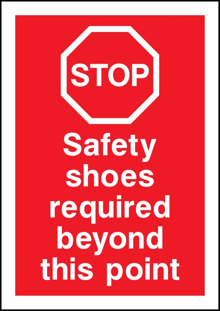 Stop Safety Shoes Required Beyond This Point