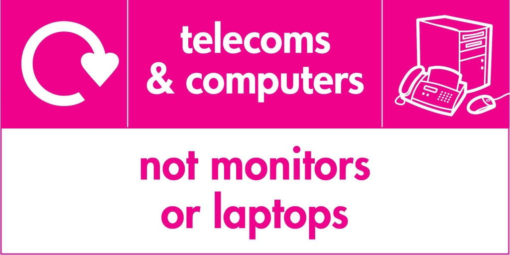 telecoms &amp; computers 
not monitors or laptops - Safety Decals Ltd