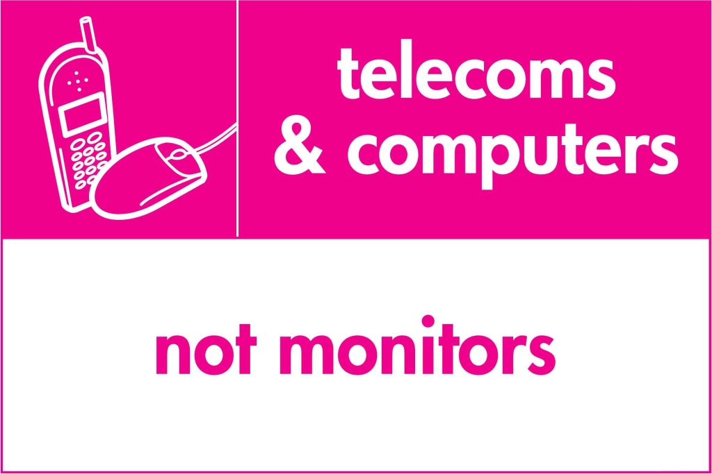telecoms & computers not monitors - Safety Decals Ltd