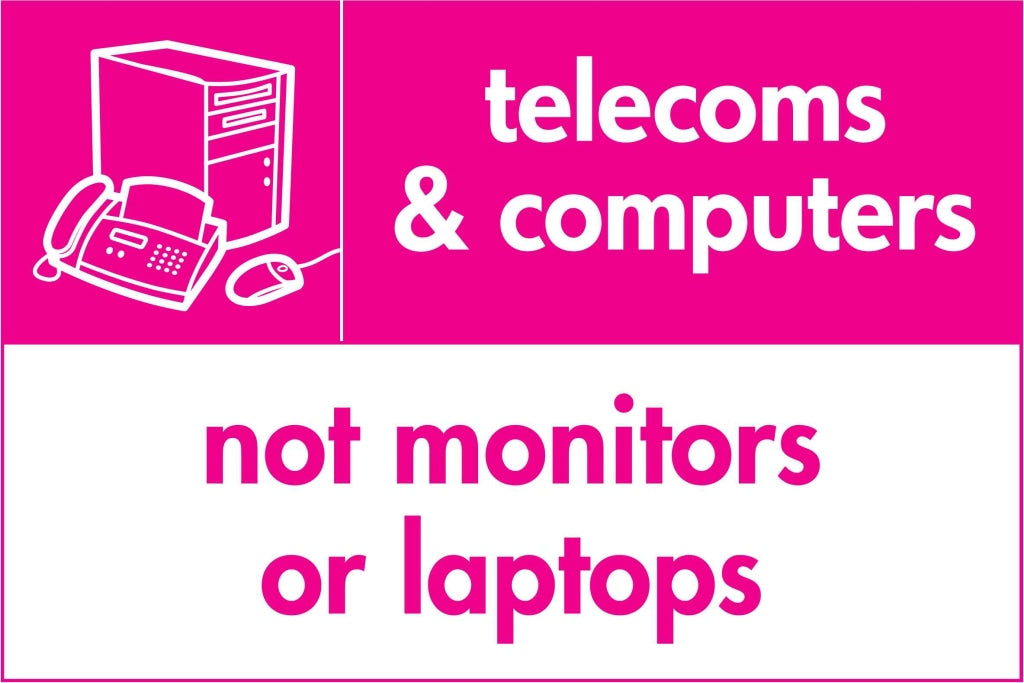 telecoms & computers not monitors or laptops - Safety Decals Ltd