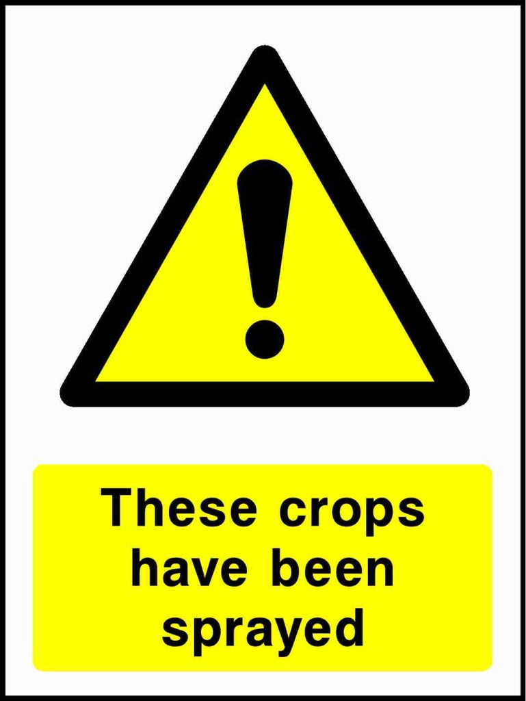 These crops have been sprayed - Safety Decals Ltd