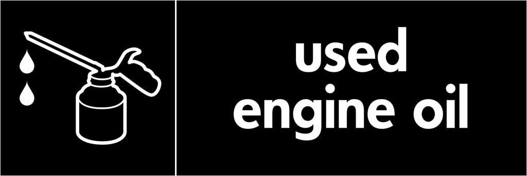 Used Engine Oil - Safety Decals Ltd