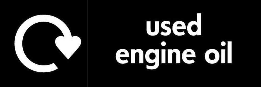 Used Engine Oil - Safety Decals Ltd