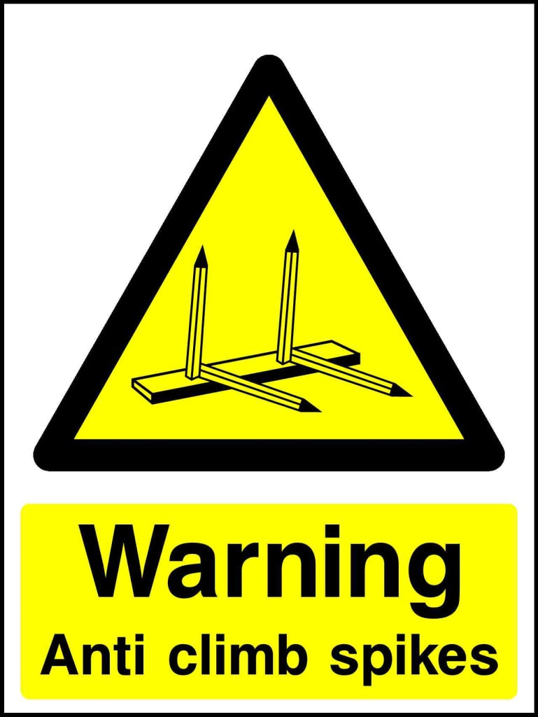 warning anti climb spikes - Safety Decals Ltd