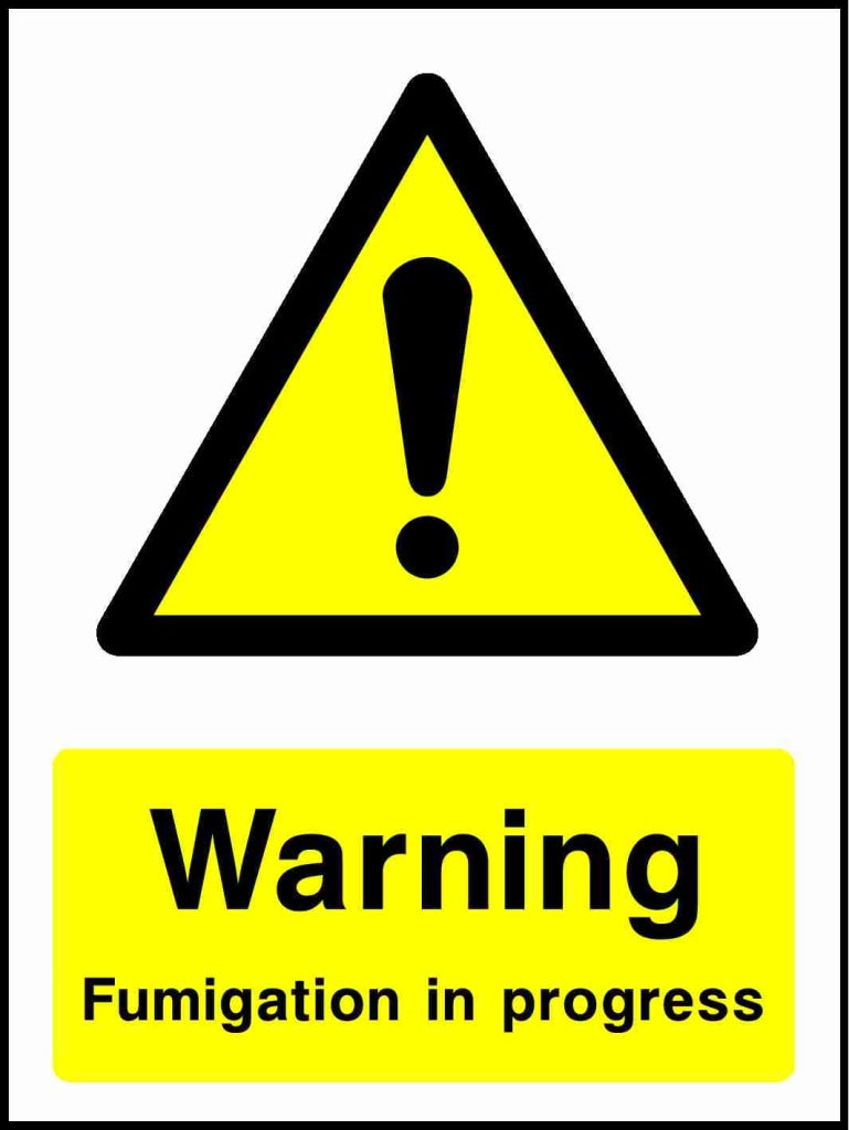 Warning Fumigation in progress - Safety Decals Ltd