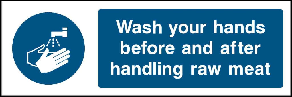 Wash your hands before and after handling raw meat - Safety Decals Ltd