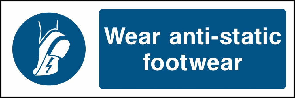 Wear anti-static footwear - Safety Decals Ltd
