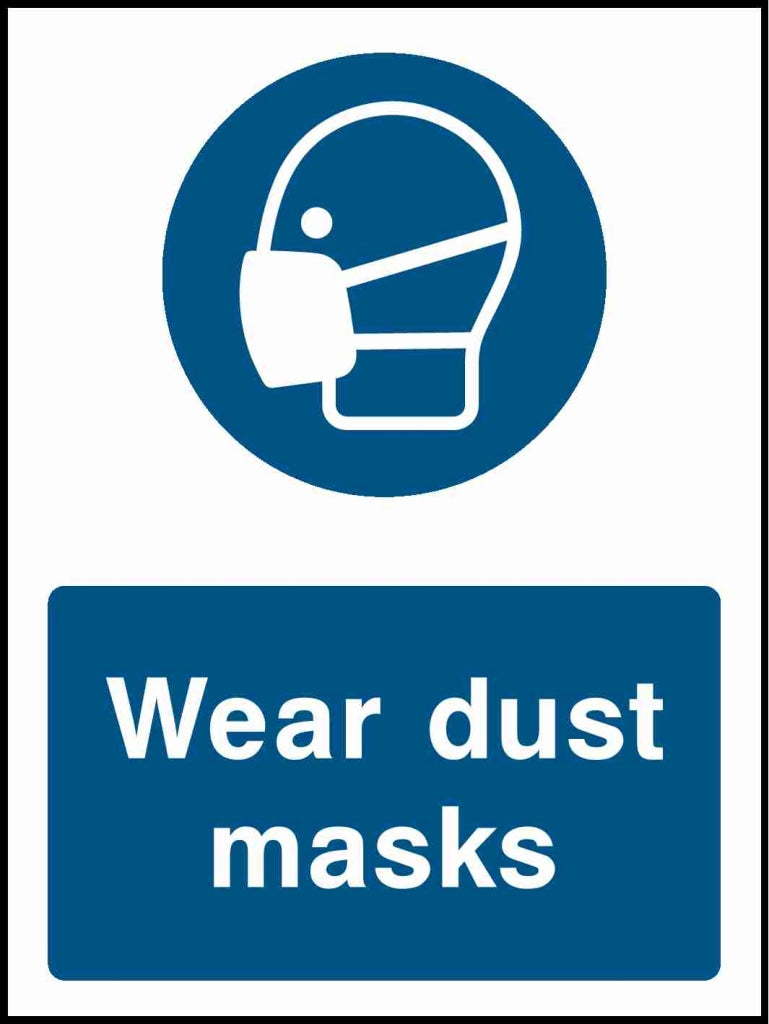 Wear dust masks - Safety Decals Ltd