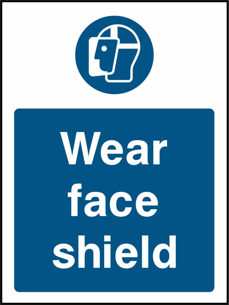 wear face shield - Safety Decals Ltd