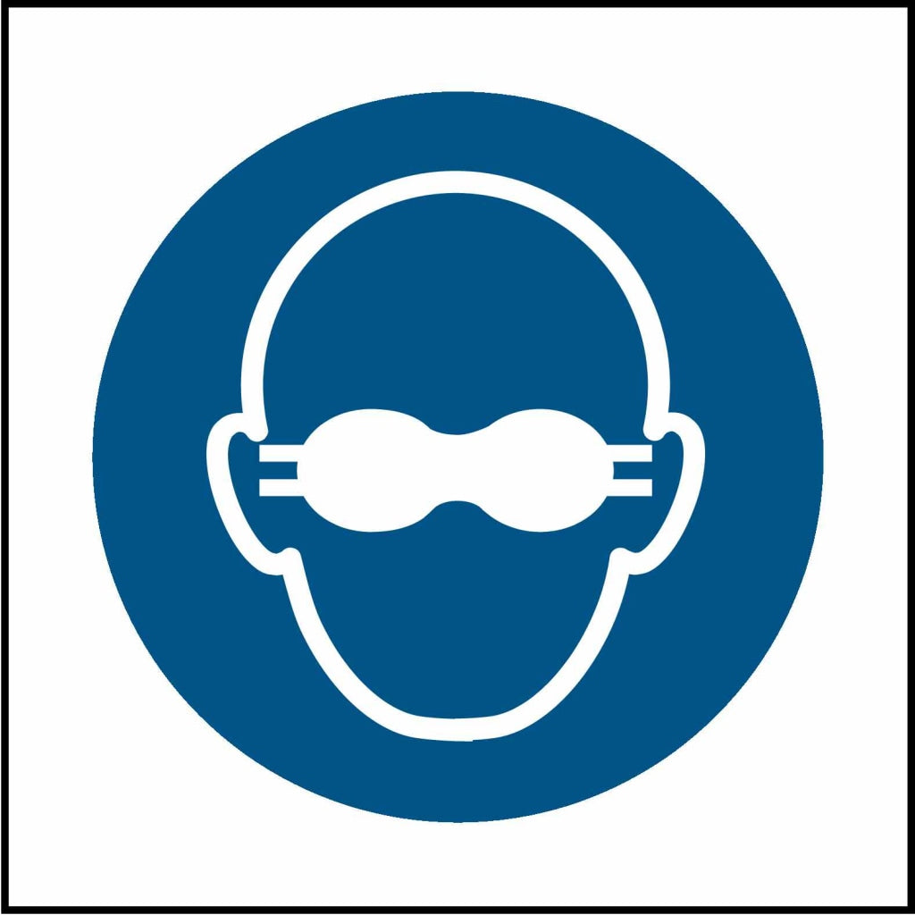 Wear Protective eye goggles - Safety Decals Ltd