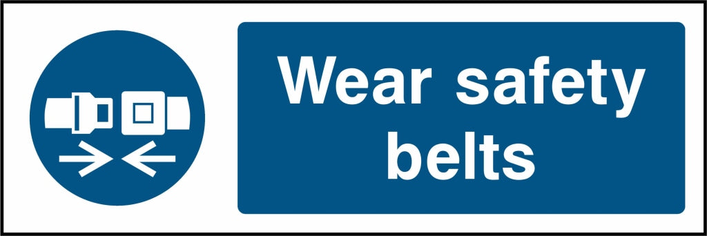 Wear safety belts - Safety Decals Ltd