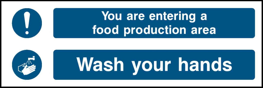 You are entering a food production area Wash your hands - Safety Decals Ltd