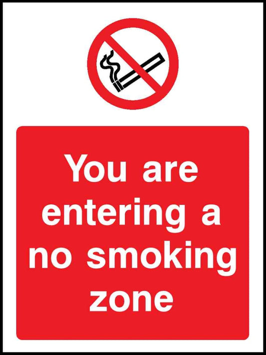 You Are Entering A No Smoking Zone